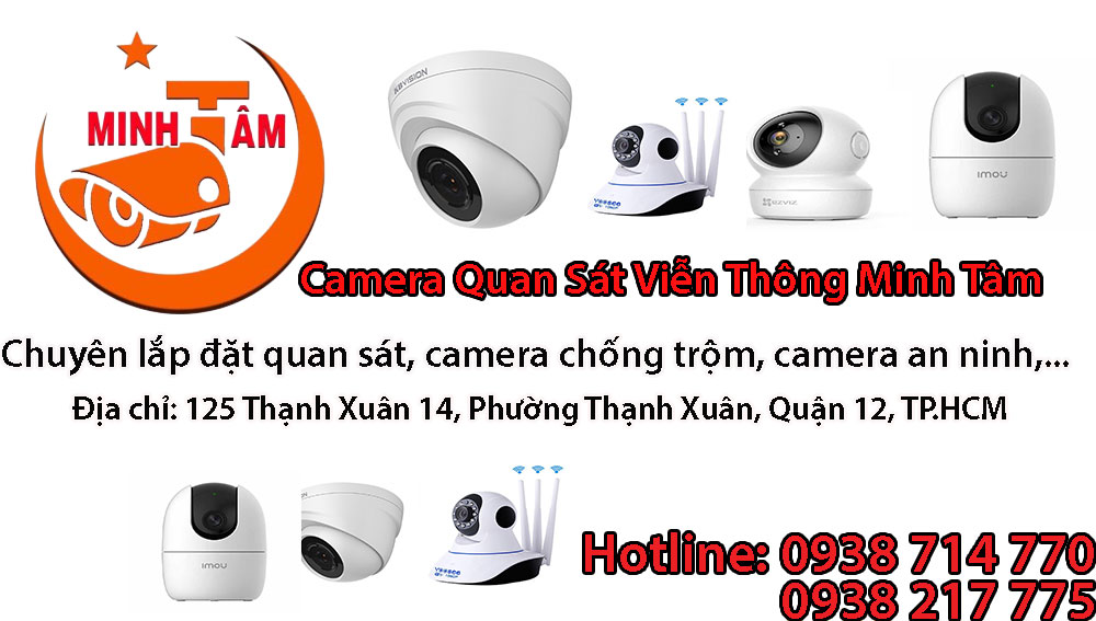 Camera Minh tâm dịch vụ lắp đặt camera tại Tây Ninh