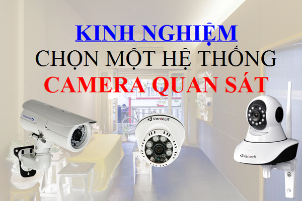 Kinh nghiệm chọn lắp camera tại Hóc Môn