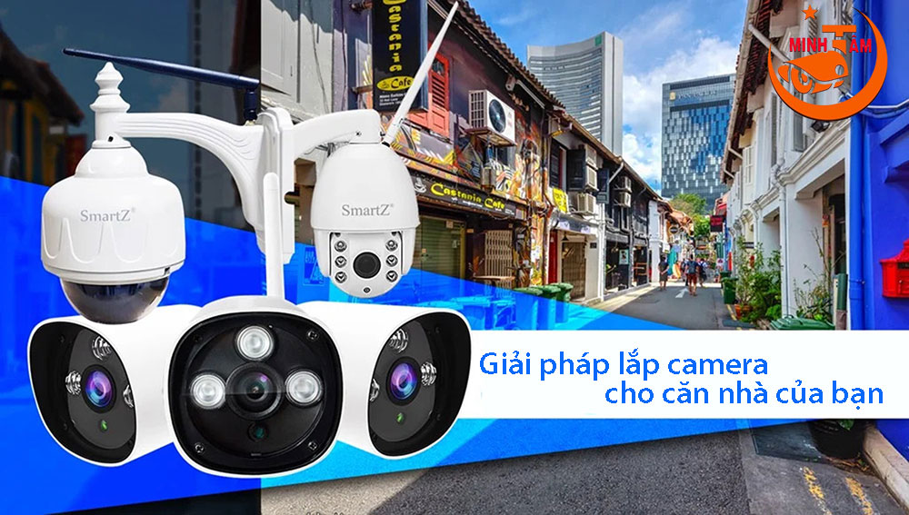 Giải pháp an ninh và lợi ích camera đem lại